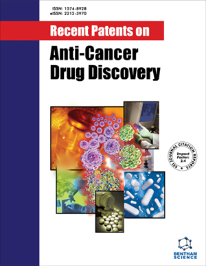 Recent Patents on Anti-Cancer Drug Discovery