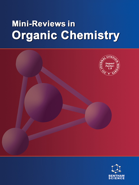 Mini-Reviews in Organic Chemistry